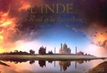 L'Inde - le Nord et le Rajasthan