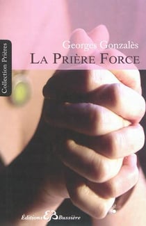 La prière-force