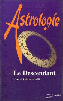 Astrologie - le descendant