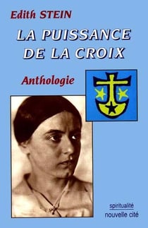 La puissance de la croix : Anthologie - 6e édition