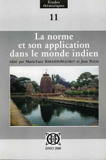 La norme et son application dans le monde indien