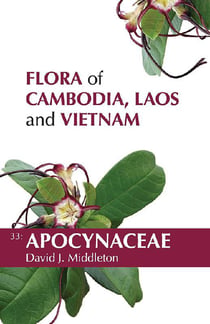 Flore du Cambodge, du Laos et du Vietnam Tome 33 : Apocynaceae