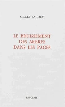 LE BRUISSEMENT DES ARBRES DANS LES PAGES