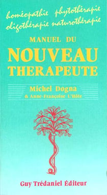 Manuel du nouveau therapeute