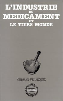L'industrie du médicament et le tiers monde