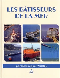 Les bâtisseurs de la mer