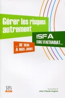 Gerer Les Risques Autrement
