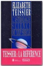 L'astrologie science du XXI siècle
