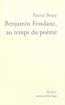 Benjamin fondane, au temps du poème