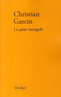 La piste mongole