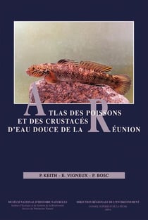 Atlas des poissons et des crustacés d'eau douce de la Réunion