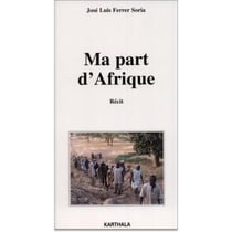 Ma part d'Afrique