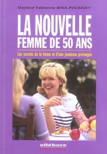 Nouvelle femme de 50 ans