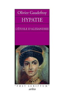 Hypatie - l'étoile d'Alexandrie