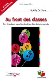 Au front des classes : Face à la classe, aux côtés des élèves dans les luttes sociales