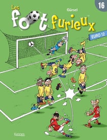 Les Foot Furieux Tome 16