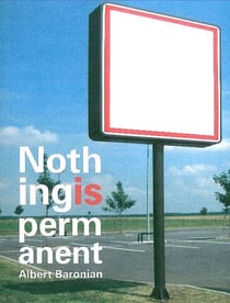 Nothing is permanent