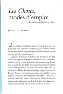 Les choses, modes d'emploi - comment on lit Georges Perec