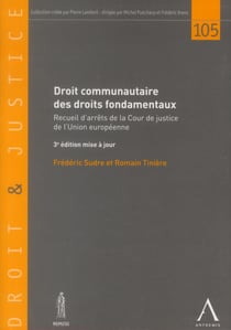 Droit communautaire des droits fondamentaux