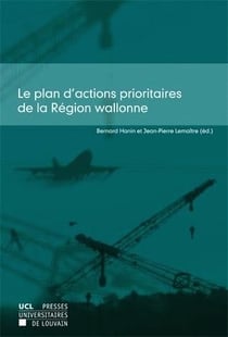 Les plans d'action prioritaires de la région wallonne