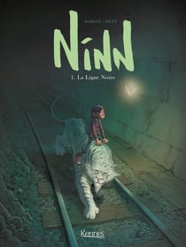 Ninn Tome 1 : la ligne noire