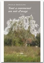 Tout a commencé un soir d'orage