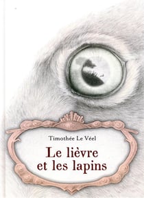 Le lièvre et les lapins