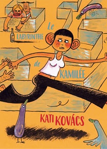 Le labyrinthe de Kamilée