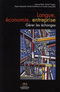 Langue, économie, entreprise - gérer les échanges