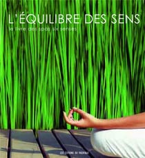 L'équilibre des sens - le livre des spas six senses