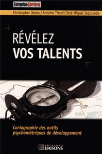 Révélez vos talents - cartographie des outils psychométriques de développement