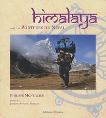Himalaya - avec les porteurs du Népal