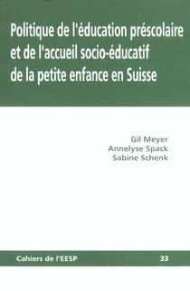 Politique de l'éducation préscolaire et de l'accueil socioéducatif de la petite enfance en Suisse