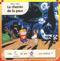 Le chemin de la peur