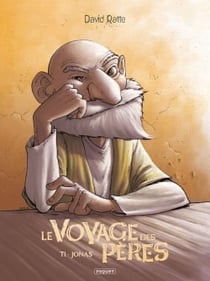 Le voyage des pères Tome 1 : Jonas