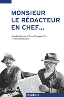 Monsieur le rédacteur en chef...