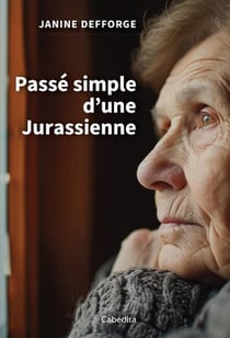 Passé simple d'une jurassienne