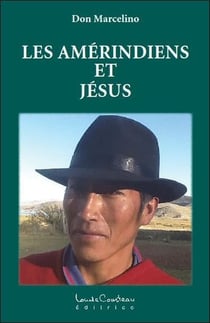 Les amérindiens et jésus