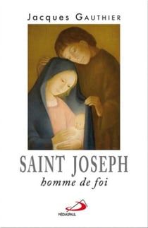 Saint Joseph - homme de foi