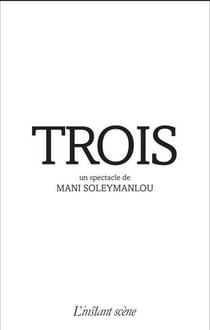 Trois