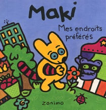 Maki mes endroits preferes