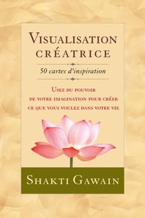Visualisation creatrice - 50 cartes d'inspiration