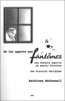 Ne les appelez pas fantomes
