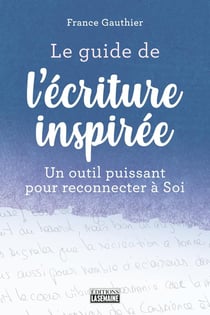 Le guide de l'écriture inspirée