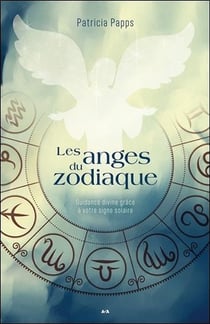 Les anges du zodiaque - guidance divine grâce à votre signe solaire