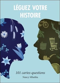 Léguez votre histoire - 101 cartes questions - coffret