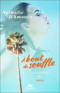 À bout de souffle Tome 1 : résilience