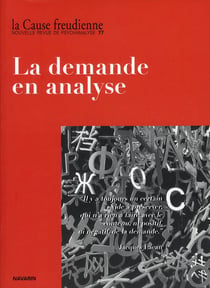 La cause freudienne n.77 : la demande en analyse