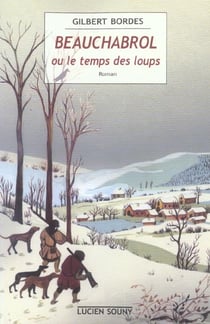 Beauchabrol ou le temps des lo