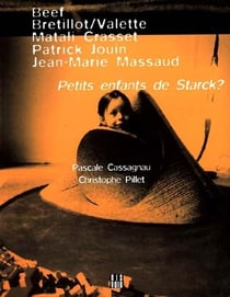 Petits enfants de starck ?